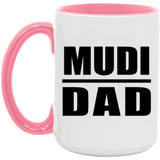 Mudi Dad - 15oz Accent Mug Pink