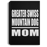 Greater Swiss Mountain Dog Mom - Canvas Portrait