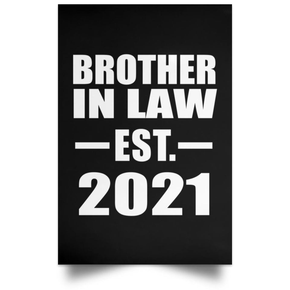Brother In Law Established EST. 2021 - Poster Portrait