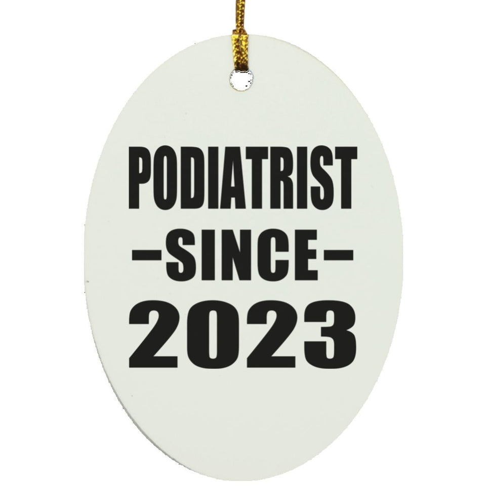 Podiatrist Since 2023 - Oval Ornament