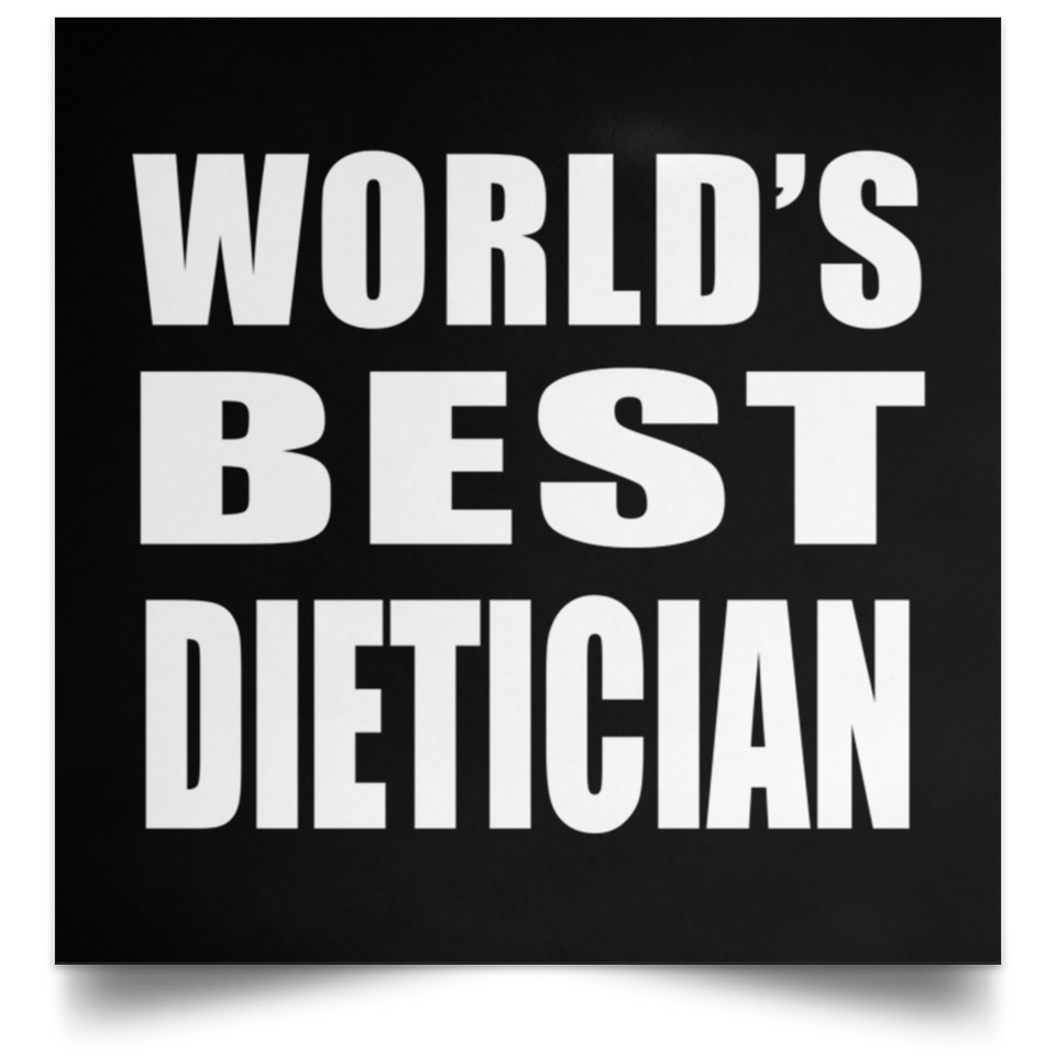 World's Best Dietician - Poster Square