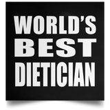 World's Best Dietician - Poster Square