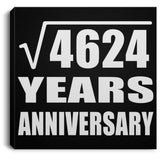68th Anniversary Square Root of 4624 Years Anniversary - Canvas Square