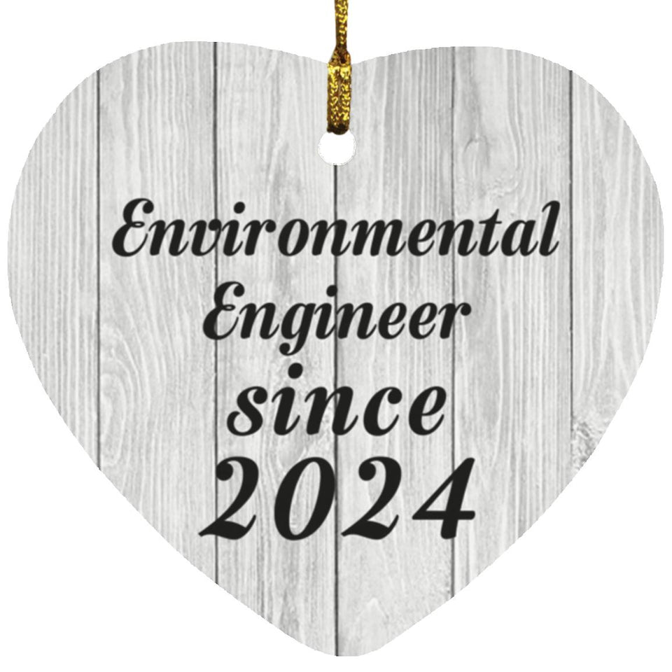 Environmental Engineer Since 2024 - Heart Ornament F