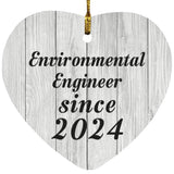 Environmental Engineer Since 2024 - Heart Ornament F