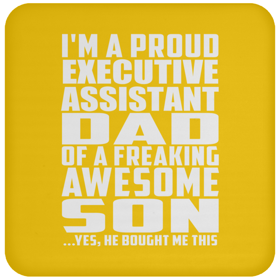 Proud Executive Assistant Dad Of Awesome Son - Drink Coaster