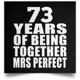 73rd Anniversary 73 Years Of Being Mrs Perfect - Poster Square