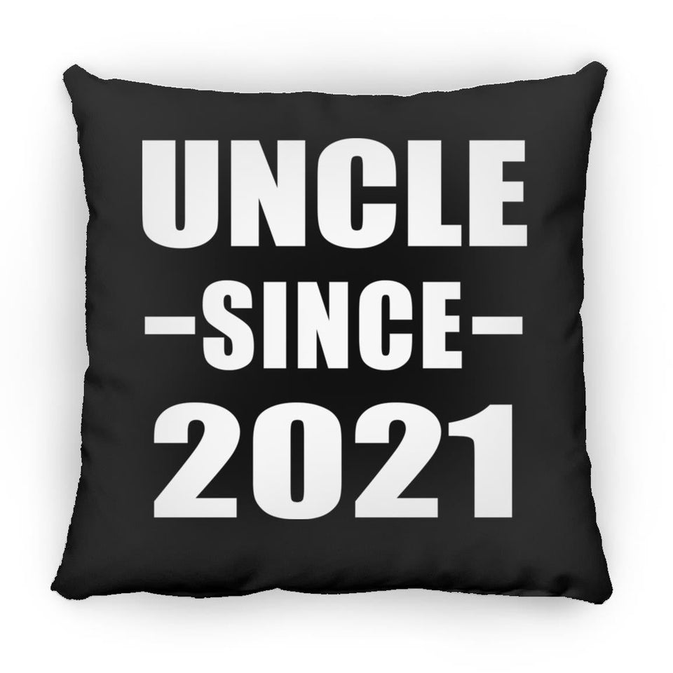 Uncle Since 2021 - Throw Pillow Black