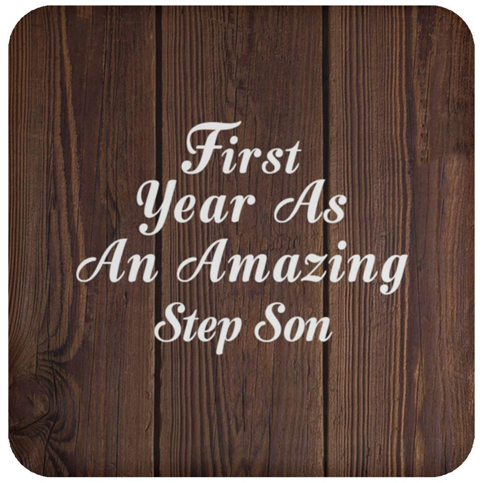 First Year As An Amazing Step Son - Drink Coaster D