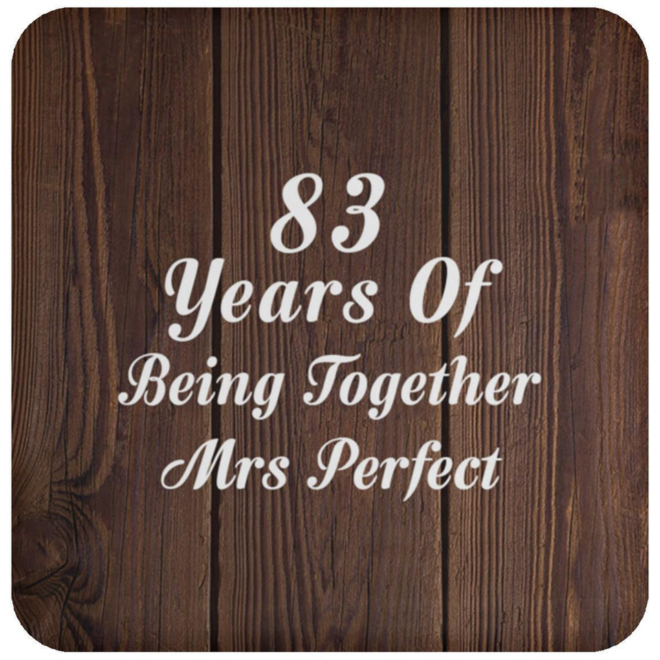 83rd Anniversary 83 Years Of Being Mrs Perfect - Drink Coaster D