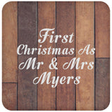 First Christmas As Mr & Mrs Myers - Drink Coaster E