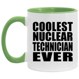 Coolest Nuclear Technician Ever - 11oz Accent Mug Green