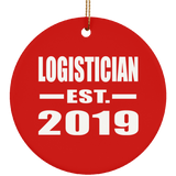 Logistician Established EST. 2019 - Circle Ornament
