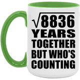 94th Anniversary Square Root of 8836 Years Who's Counting - 15oz Accent Mug Green