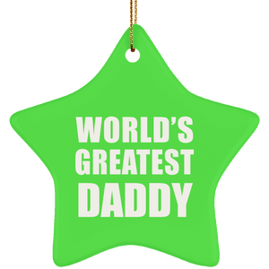 World's Greatest Daddy - Star Ornament