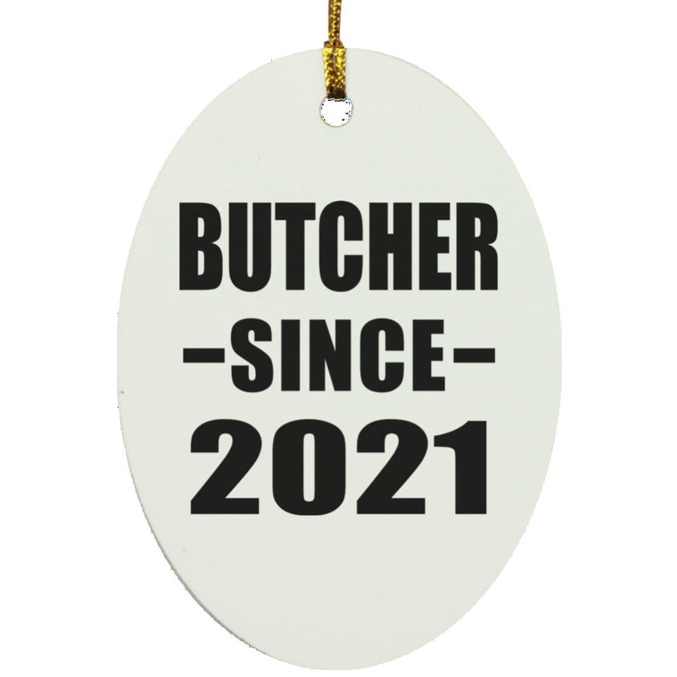 Butcher Since 2021 - Oval Ornament