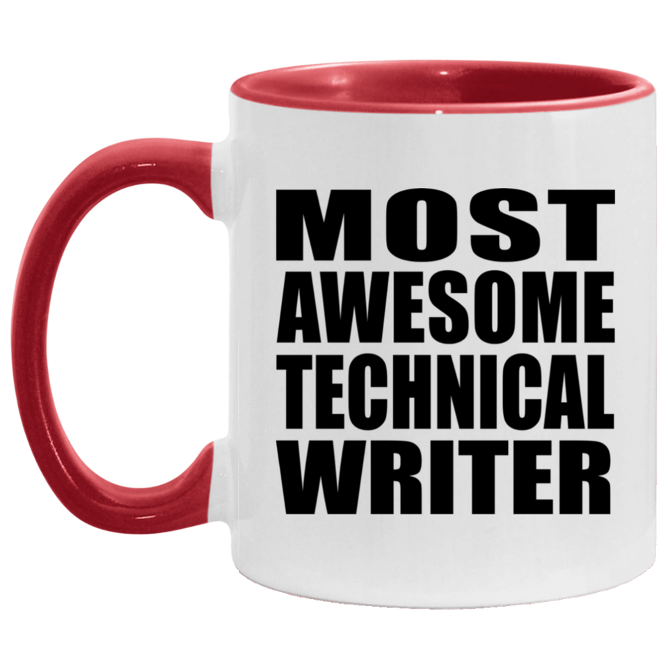 Most Awesome Technical Writer - 11oz Accent Mug Red