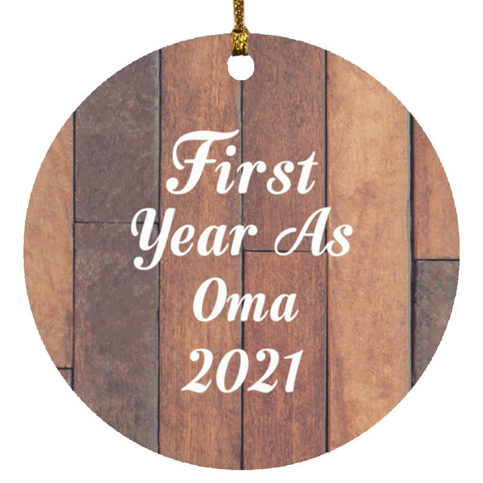 First Year As Oma 2021 - Circle Ornament E
