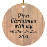 First Christmas With My Mother In Law 2021 - Circle Ornament C