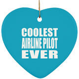 Coolest Airline Pilot Ever - Heart Ornament