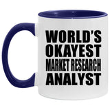 World's Okayest Market Research Analyst - 11oz Accent Mug Purple