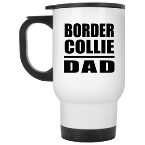 Border Collie Dad - White Travel Mug