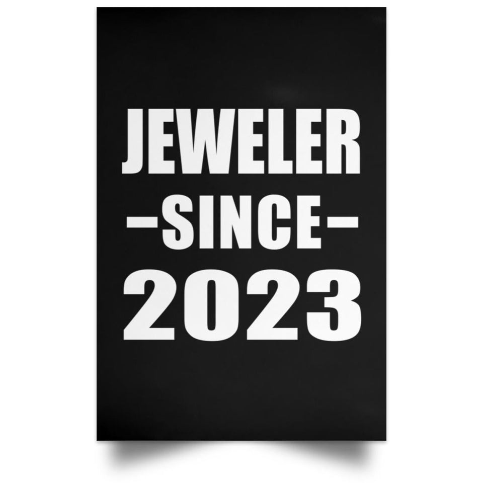 Jeweler Since 2023 - Poster Portrait