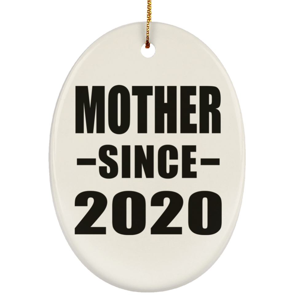 Mother Since 2020 - Oval Ornament