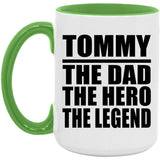 Tommy The Dad The Hero The Legend - 15oz Accent Mug Green