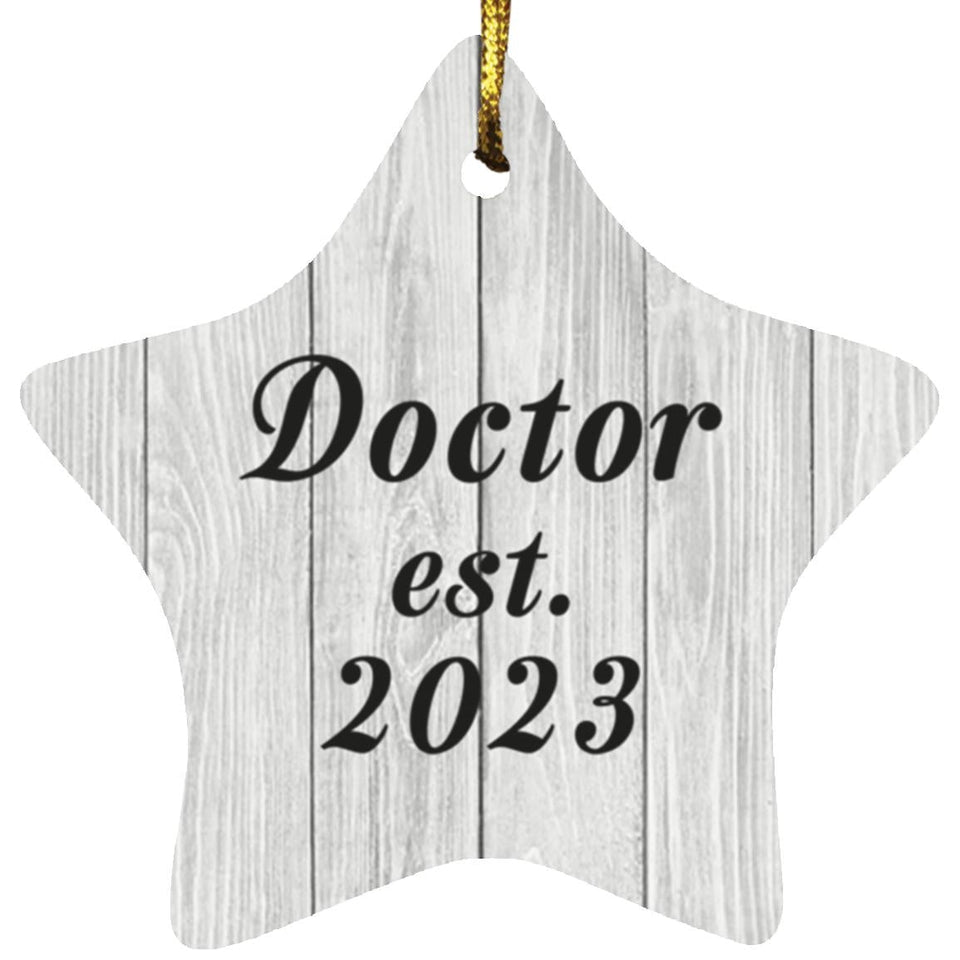 Doctor Established Est. 2023 - Star Ornament F