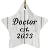 Doctor Established Est. 2023 - Star Ornament F