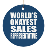 World's Okayest Sales Representative - Circle Ornament