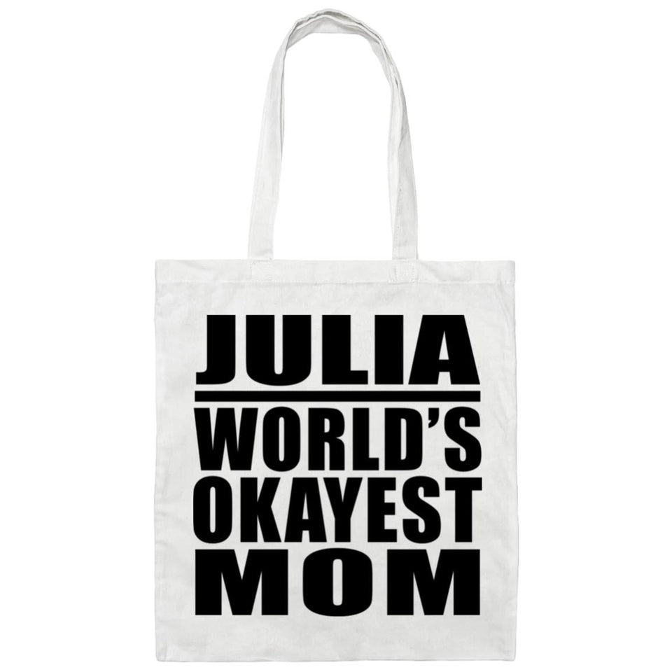 Julia World's Okayest Mom - Tote Bag White