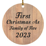 First Christmas As Family Of Five 2023 - Circle Ornament C