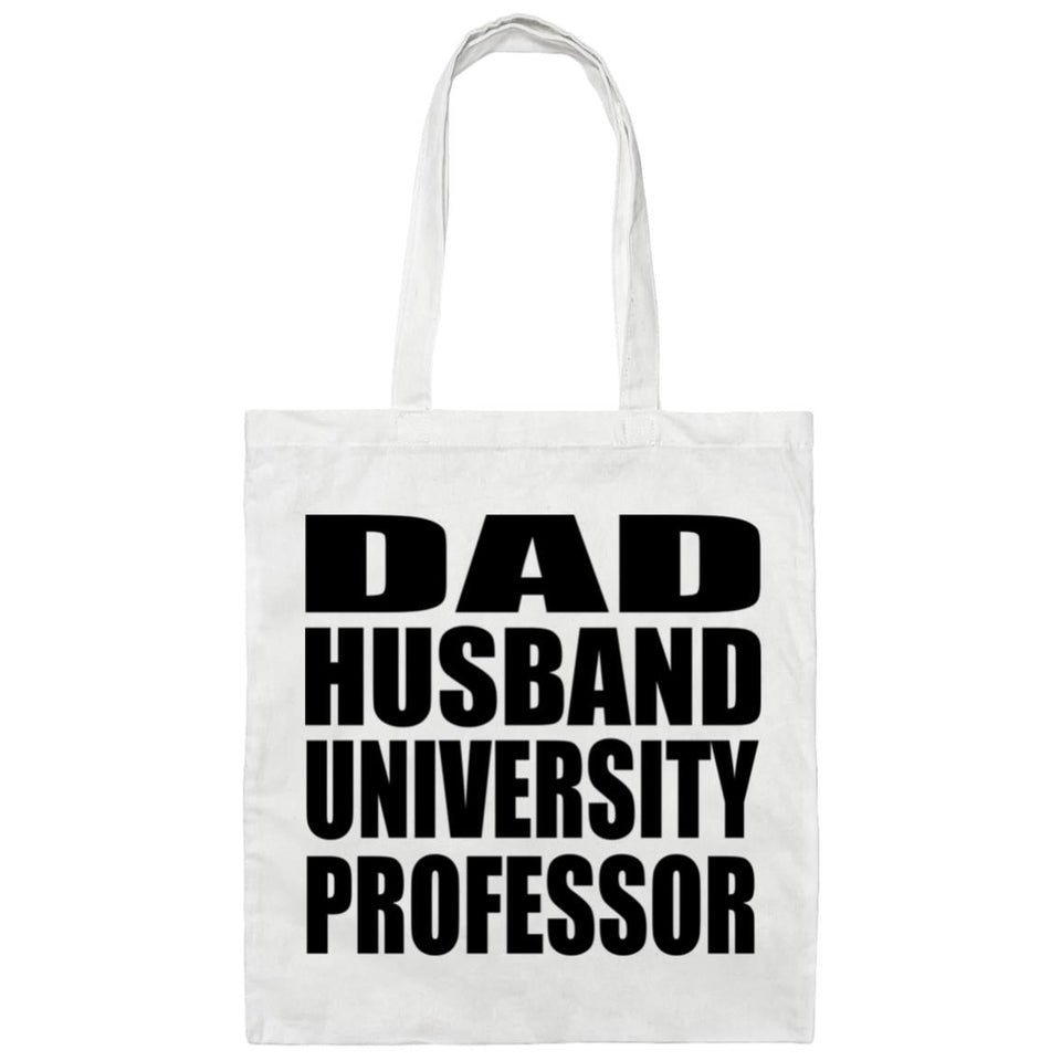 Dad Husband University Professor - Tote Bag White