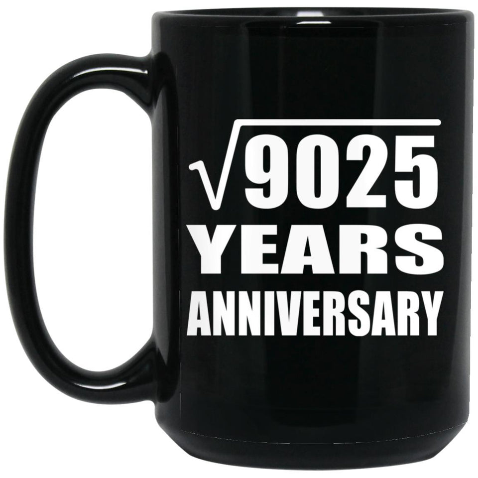 95th Anniversary Square Root of 9025 Years Anniversary - 15oz Coffee Mug Black
