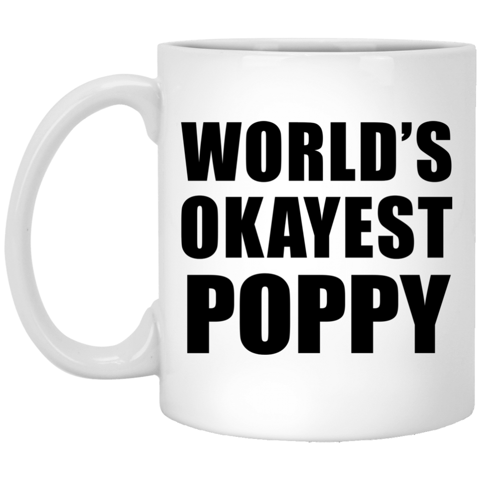 World's Okayest Poppy - 11 Oz Coffee Mug