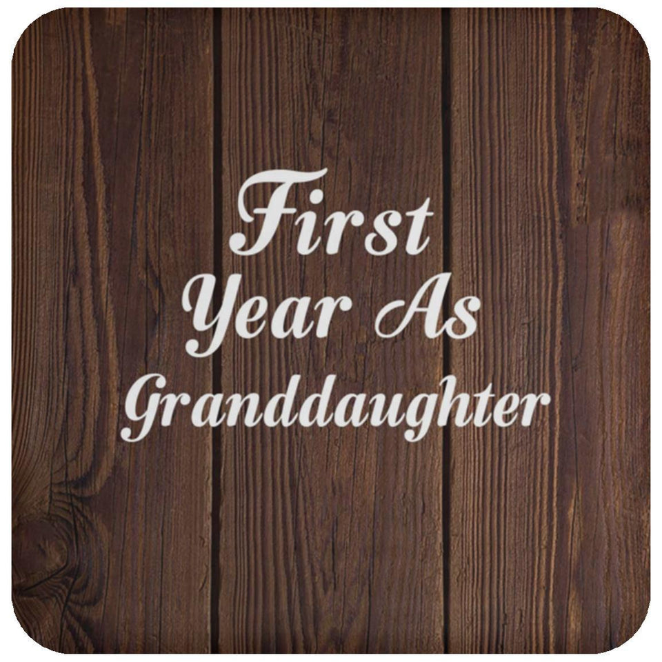 First Year As Granddaughter - Drink Coaster D