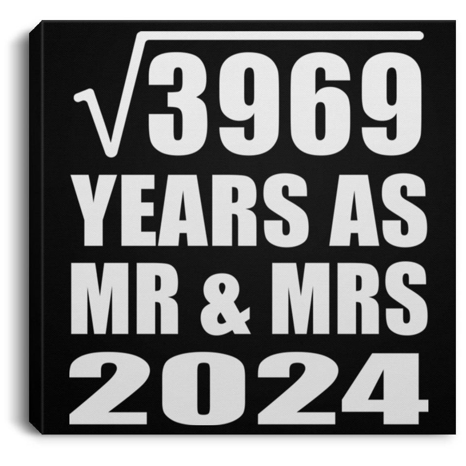 63rd Anniversary Square Root of 3969 Years As Mr & Mrs 2024 - Canvas Square