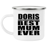 Doris Best Mum Ever - 12oz Camping Mug