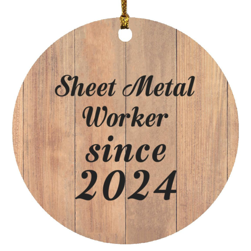 Sheet Metal Worker Since 2024 - Circle Ornament C
