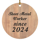 Sheet Metal Worker Since 2024 - Circle Ornament C