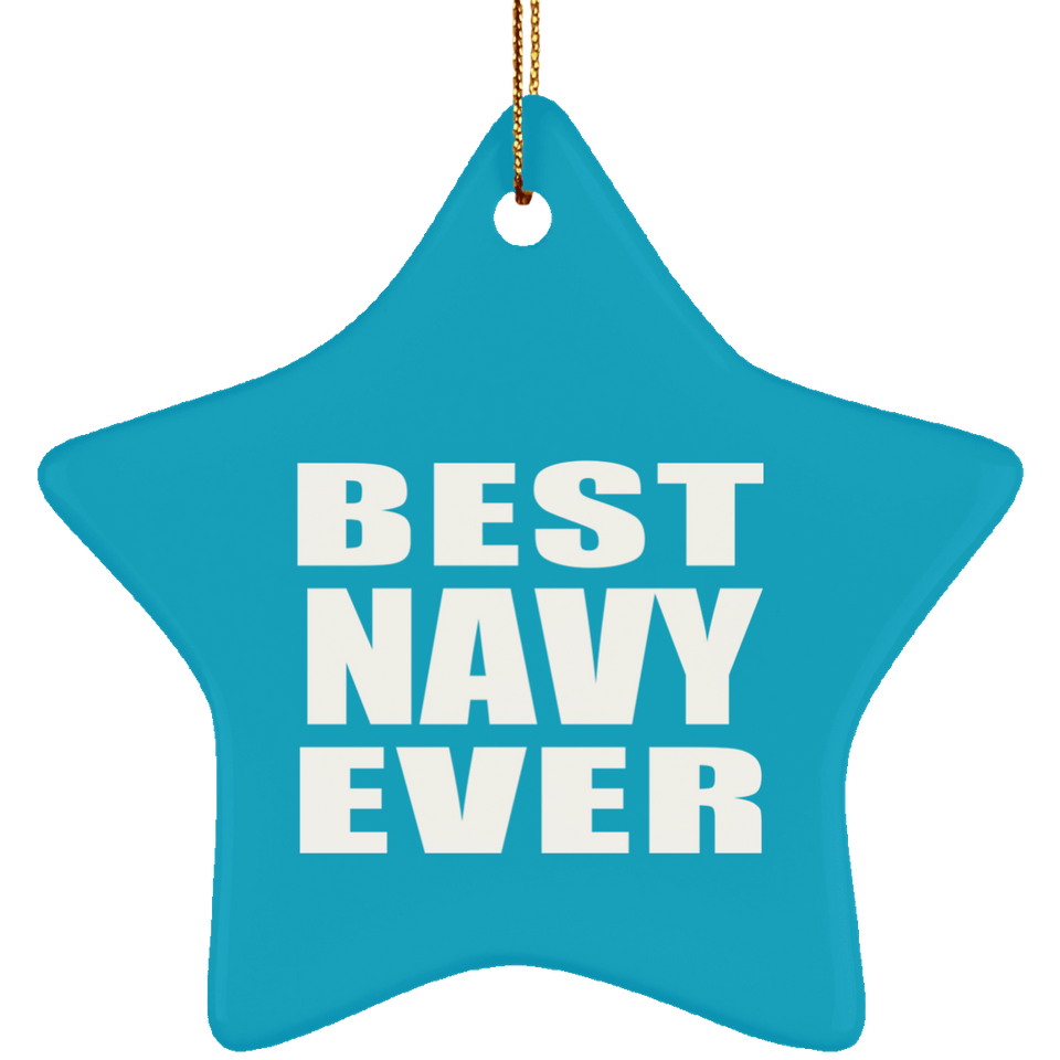 Best Navy Ever - Star Ornament