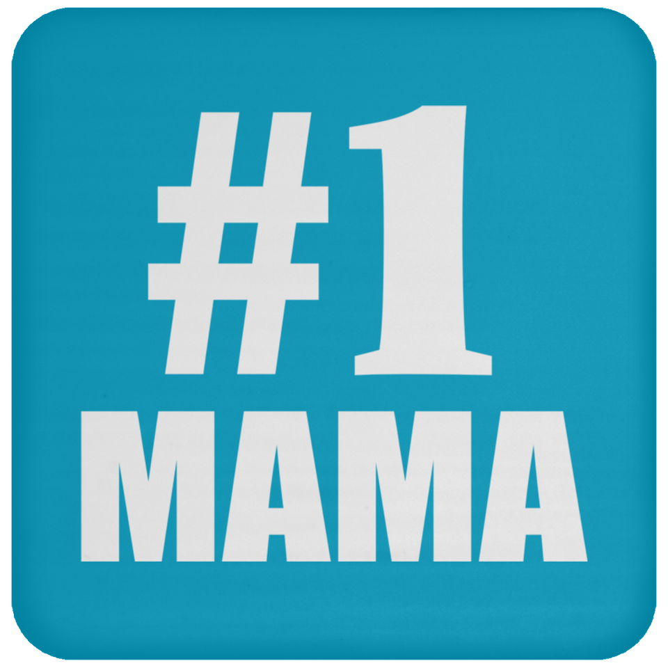 Number One #1 Mama - Drink Coaster