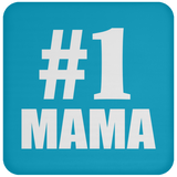Number One #1 Mama - Drink Coaster