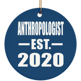 AntHRopologist Established EST. 2020 - Circle Ornament