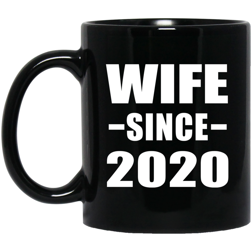 Wife Since 2020 - 11oz Coffee Mug Black