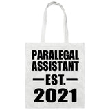 Paralegal Assistant Established EST. 2021 - Tote Bag White