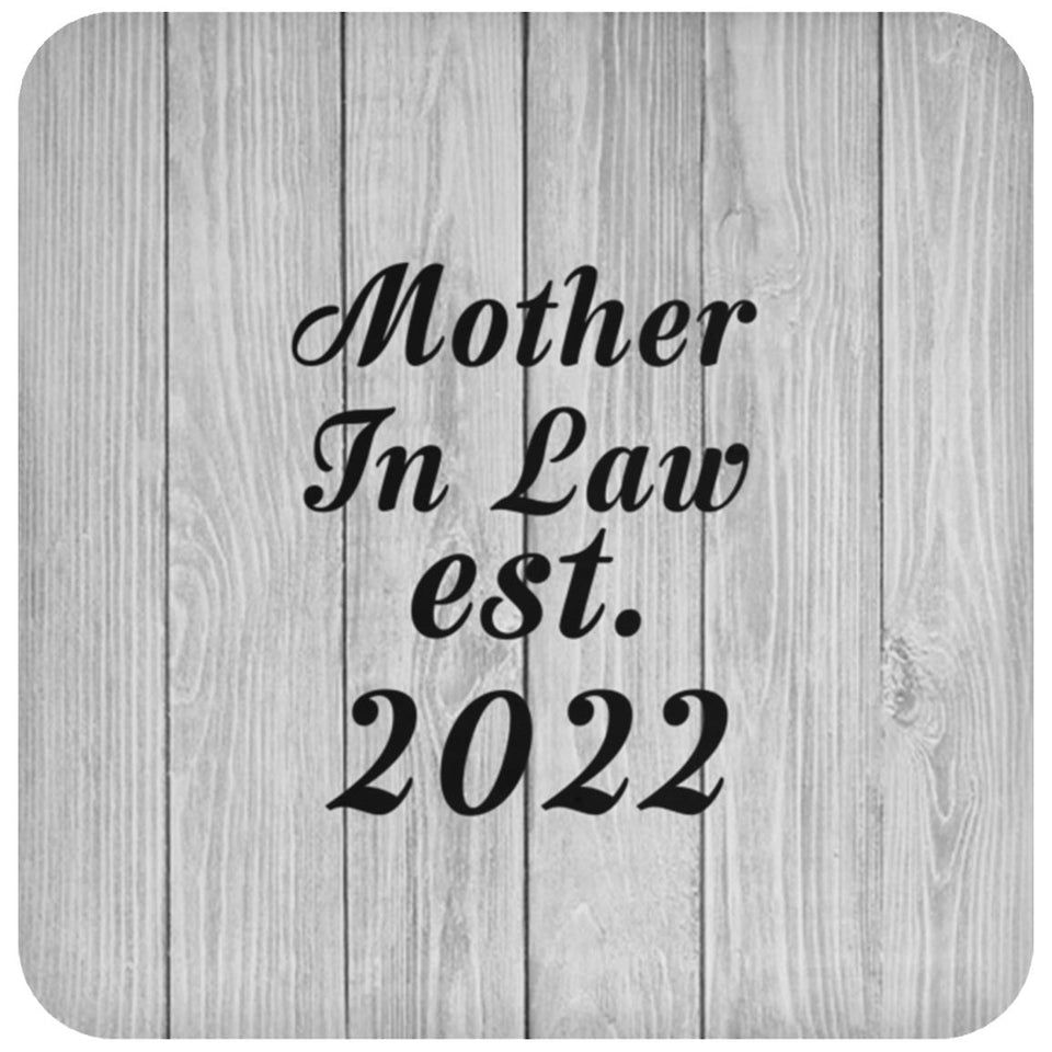 Mother In Law Established Est. 2022 - Drink Coaster F