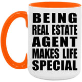 Being Real Estate Agent Makes Life Special - 15oz Accent Mug Orange